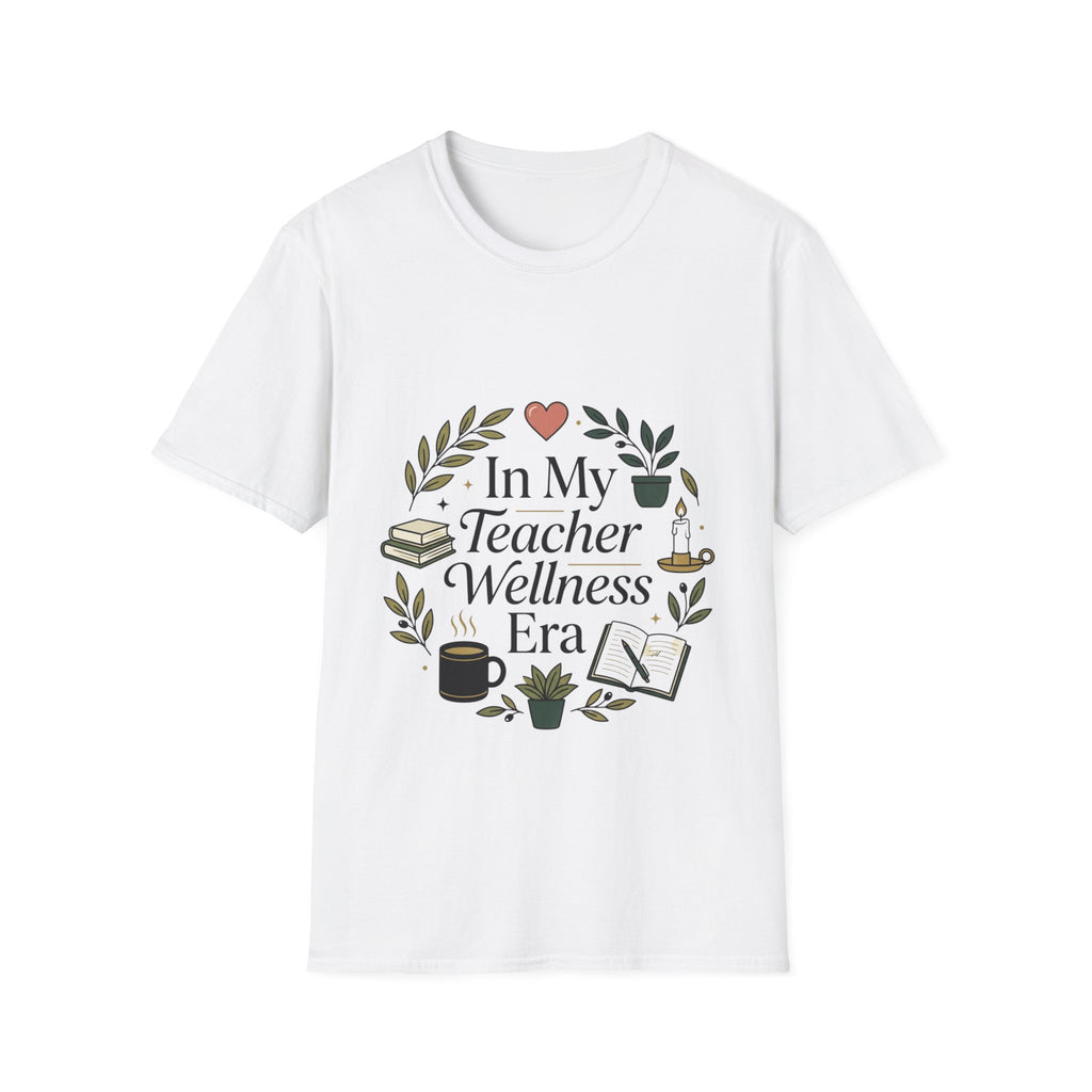 Teacher Wellness T-Shirt — "In My Teacher Wellness Era/Teach Rest Repeat