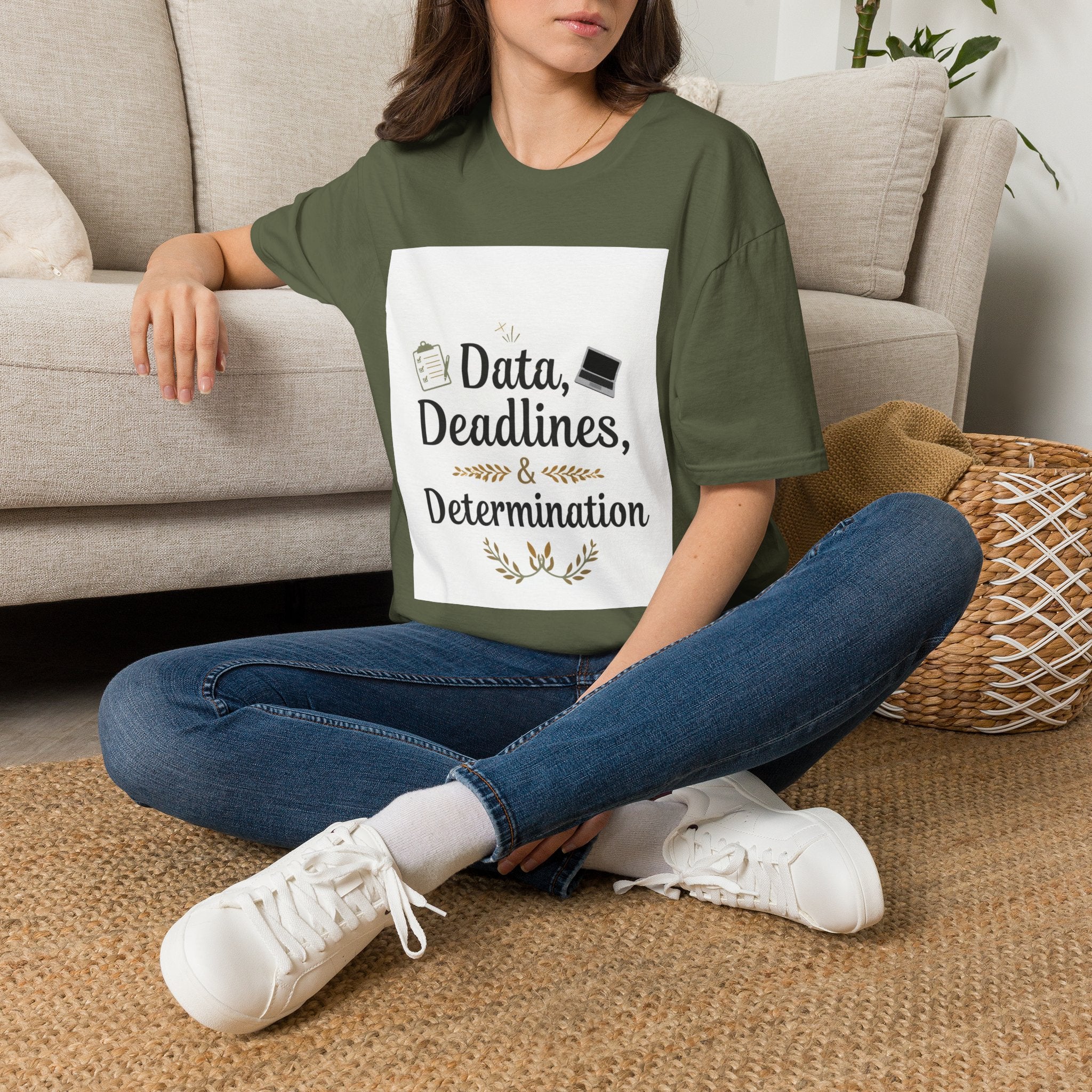 T-Shirt — Data, Deadlines & Determination Graphic Tee