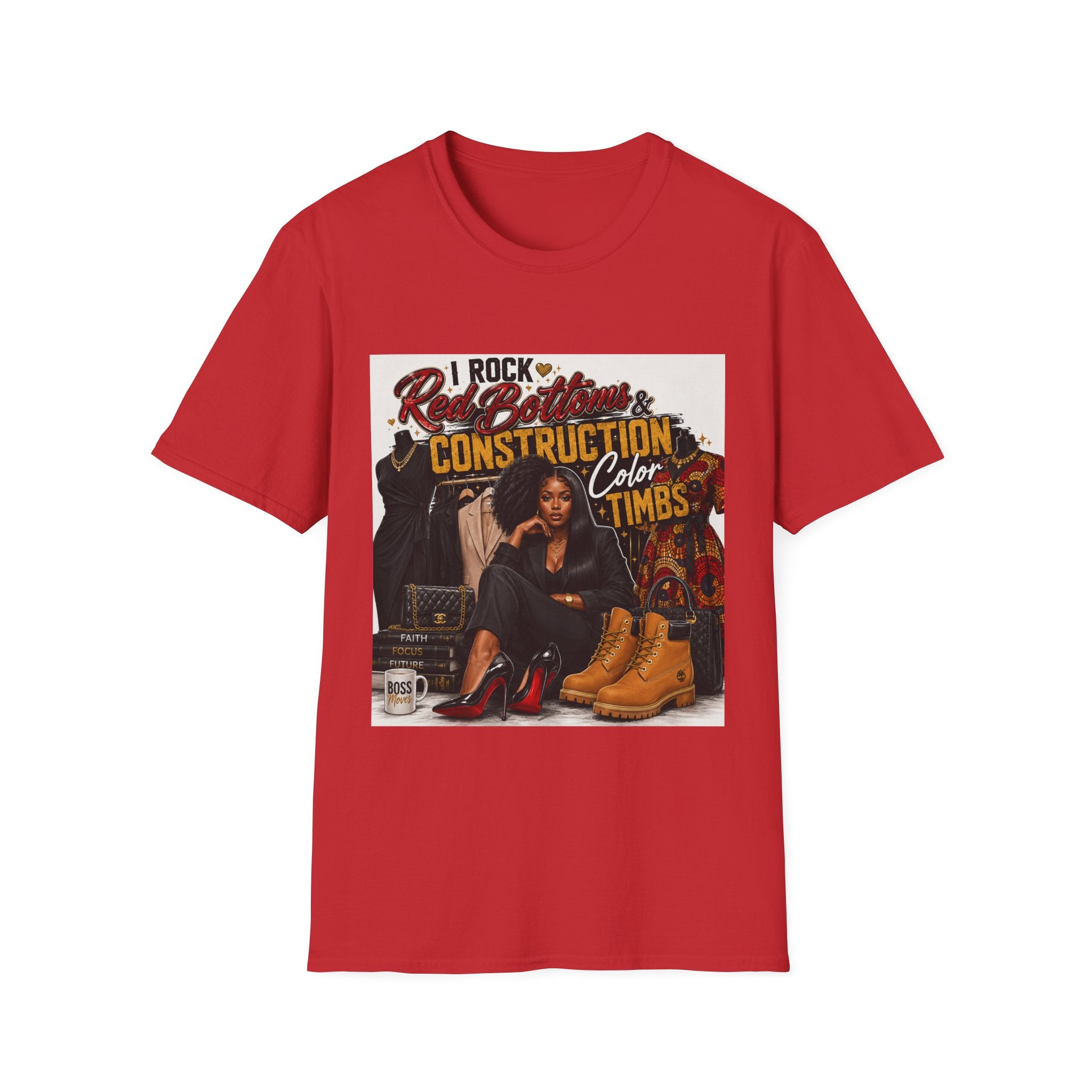 T-Shirt — "I Rock Red Bottoms & Construction Color Timbs" Graphic Tee